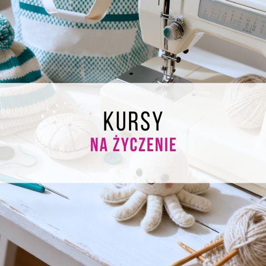 Kursy na życzenie