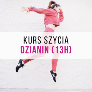 Kurs szycia dzianin (13h)